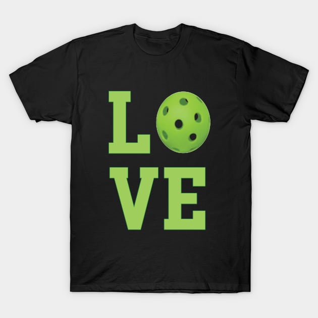 Pickleball - Love T-Shirt by Kudostees